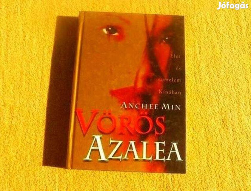 Vörös Azalea - Anchee Min