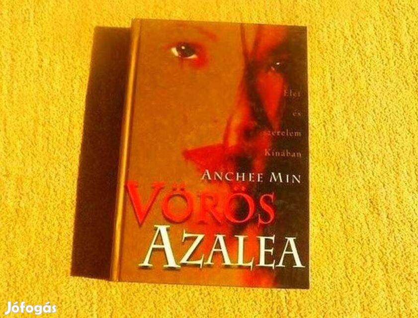 Vörös Azalea - Anchee Min