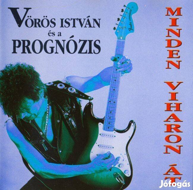 Vörös István és a Prognózis: Minden viharon át CD