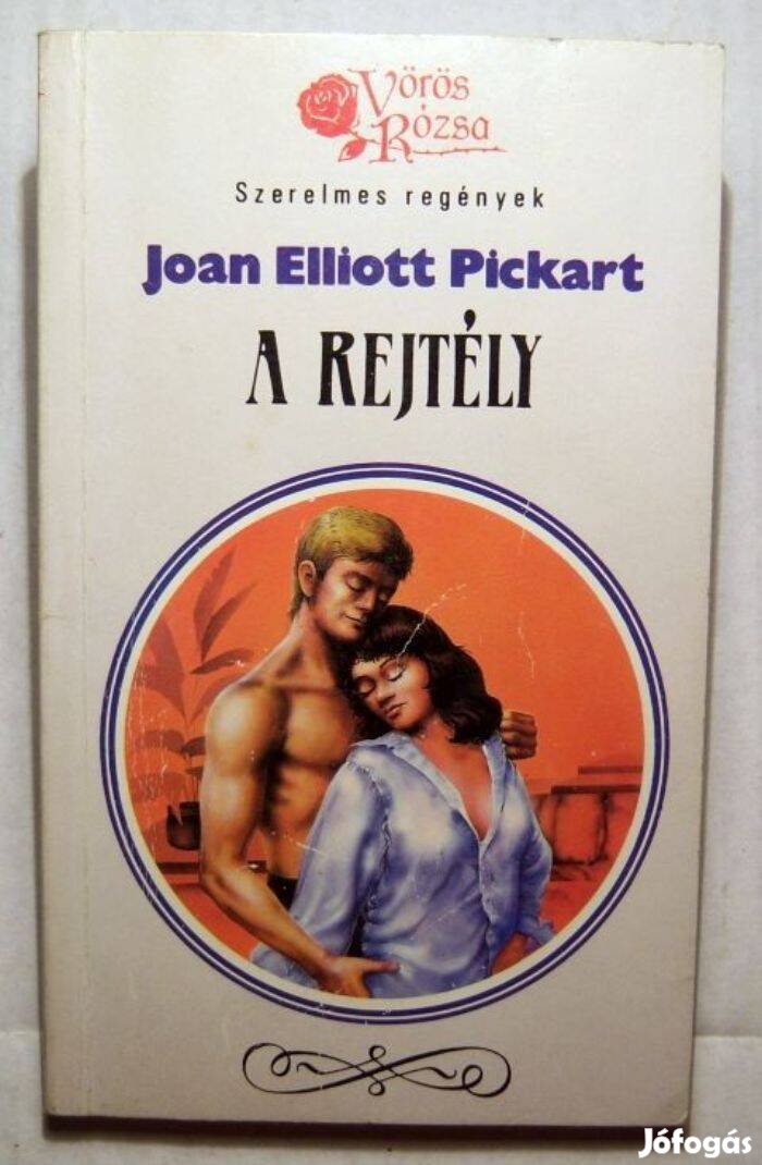 Vörös Rózsa - A Rejtély (Joan Elliott Pickart) 1989 (2kép+tartalom)
