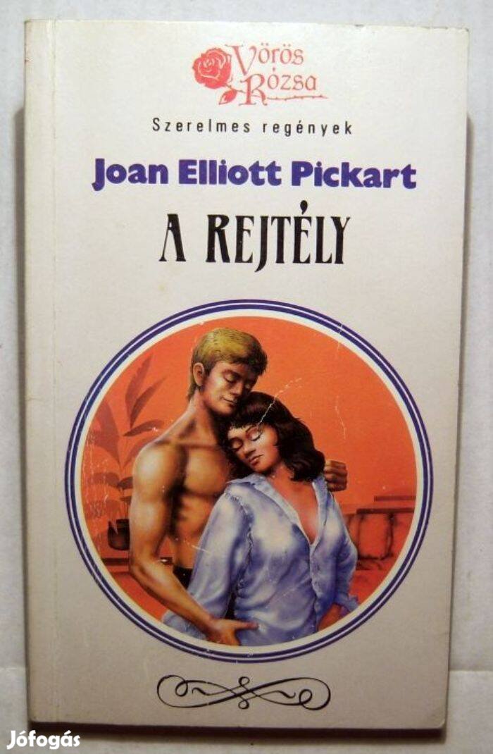 Vörös Rózsa - A Rejtély (Joan Elliott Pickart) 1989 (2kép+tartalom)