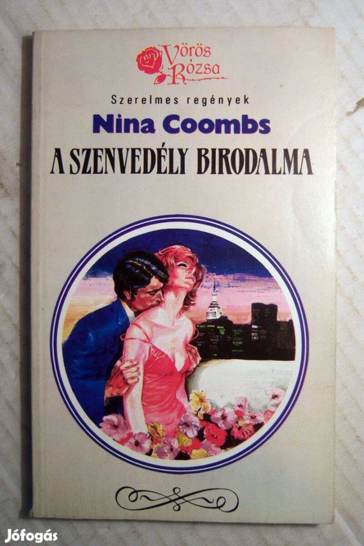 Vörös Rózsa - A Szenvedély Birodalma (Nina Coombs) 1990 (5kép+tartalom