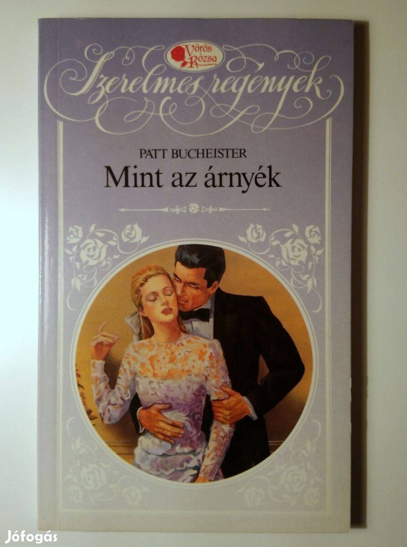 Vörös Rózsa - Mint az Árnyék (Patt Bucheister) 1992 (8kép+tartalom)