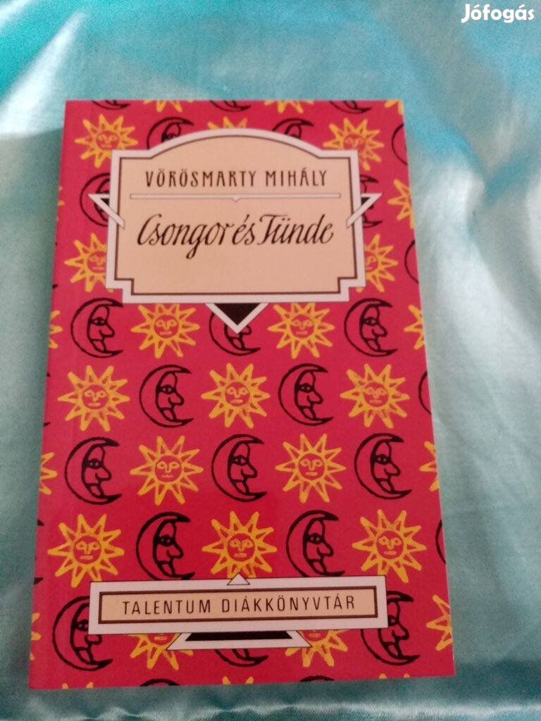 Vörösmarty Mihály Csongor és Tünde