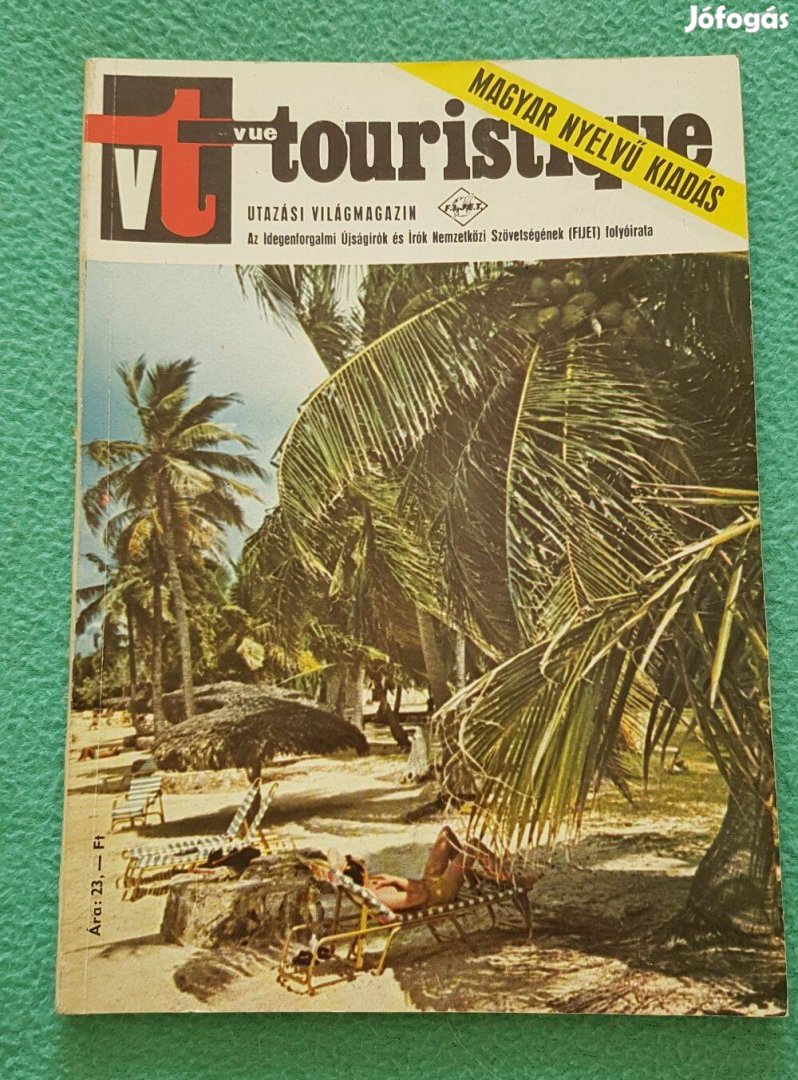 Vue Touristique (Utazási világmagazin): 1981/Nyár szám