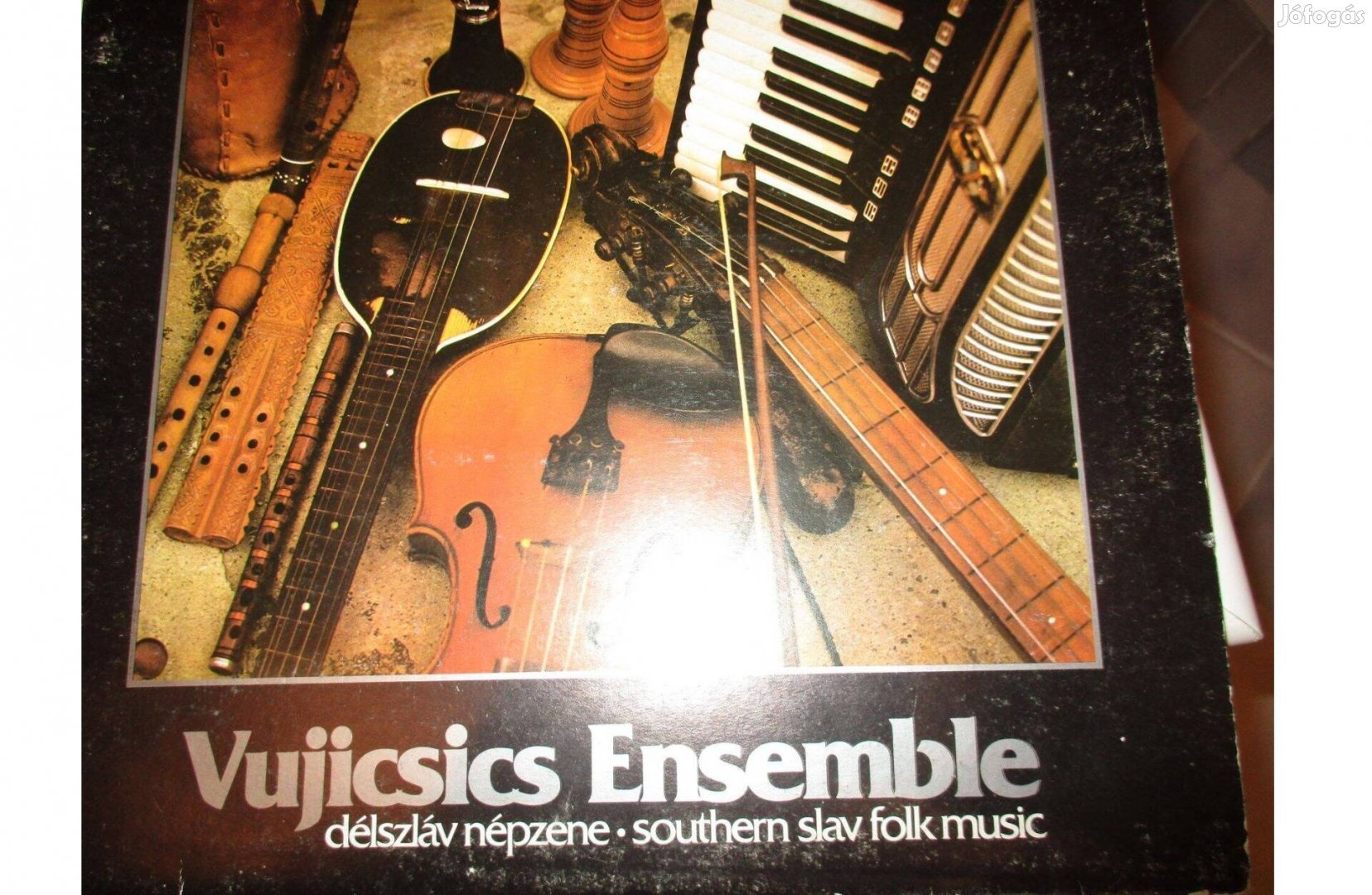 Vujicsics Ensemble Délszláv Népzene bakelit hanglemez eladó