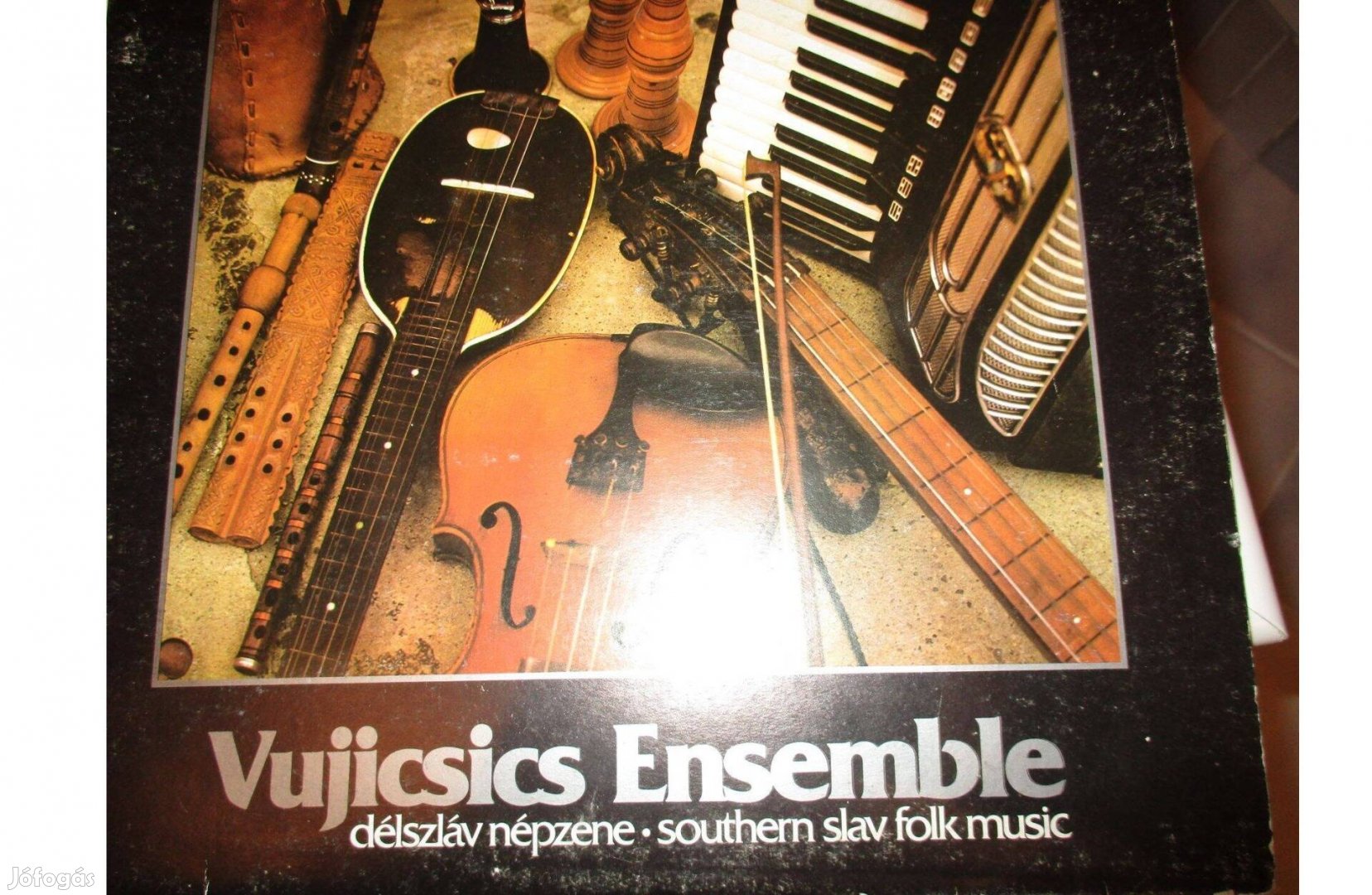 Vujicsics Ensemble: Délszláv Népzene vinyl hanglemez eladó