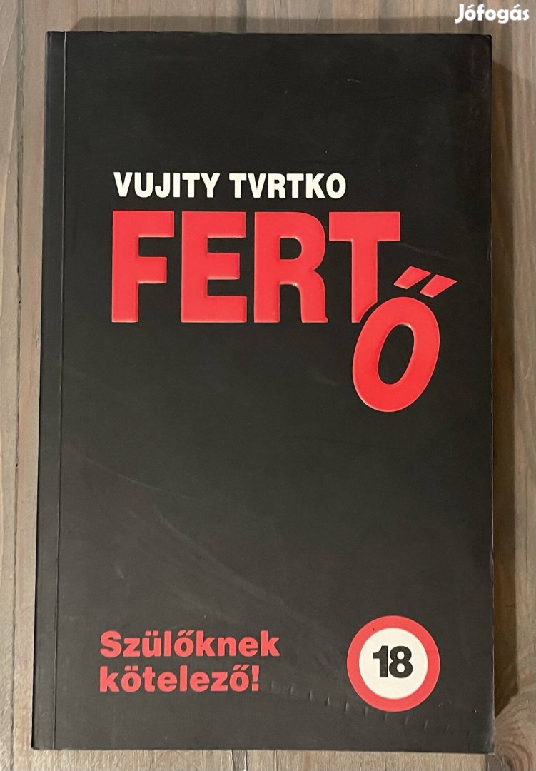 Vujity Tvrtko: Fertő