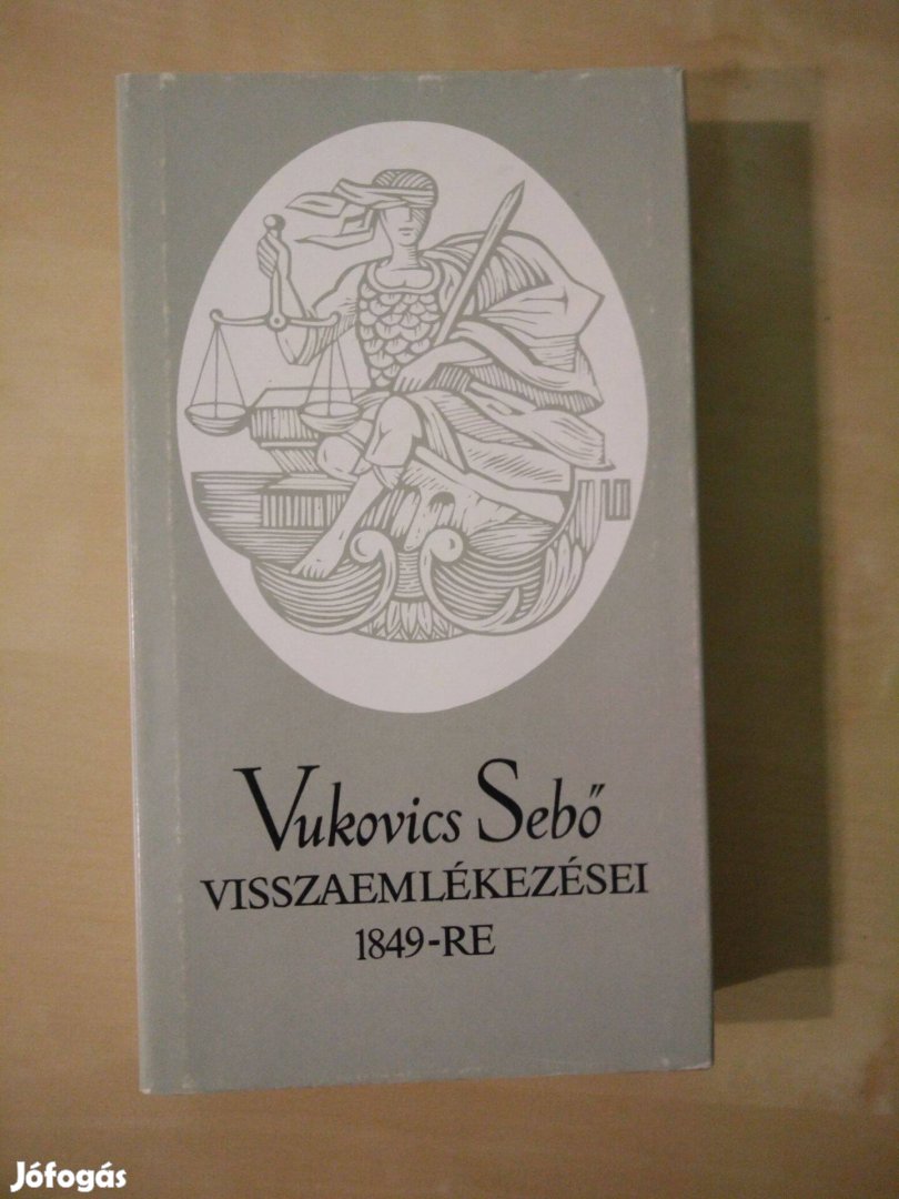 Vukovics Sebő - Vukovics Sebő visszaemlékezései 1849-re