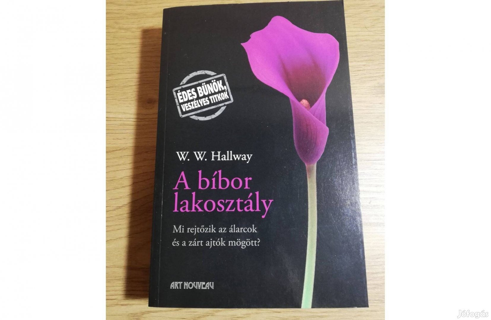 W.W.Hallway: A bíbor lakosztály