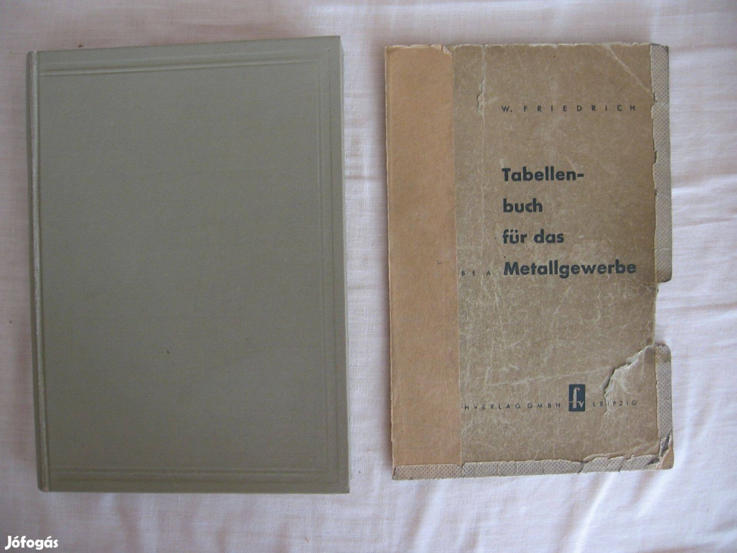 W. Friedrich: Tabellenbuch für das Metallgewerbe - könyv