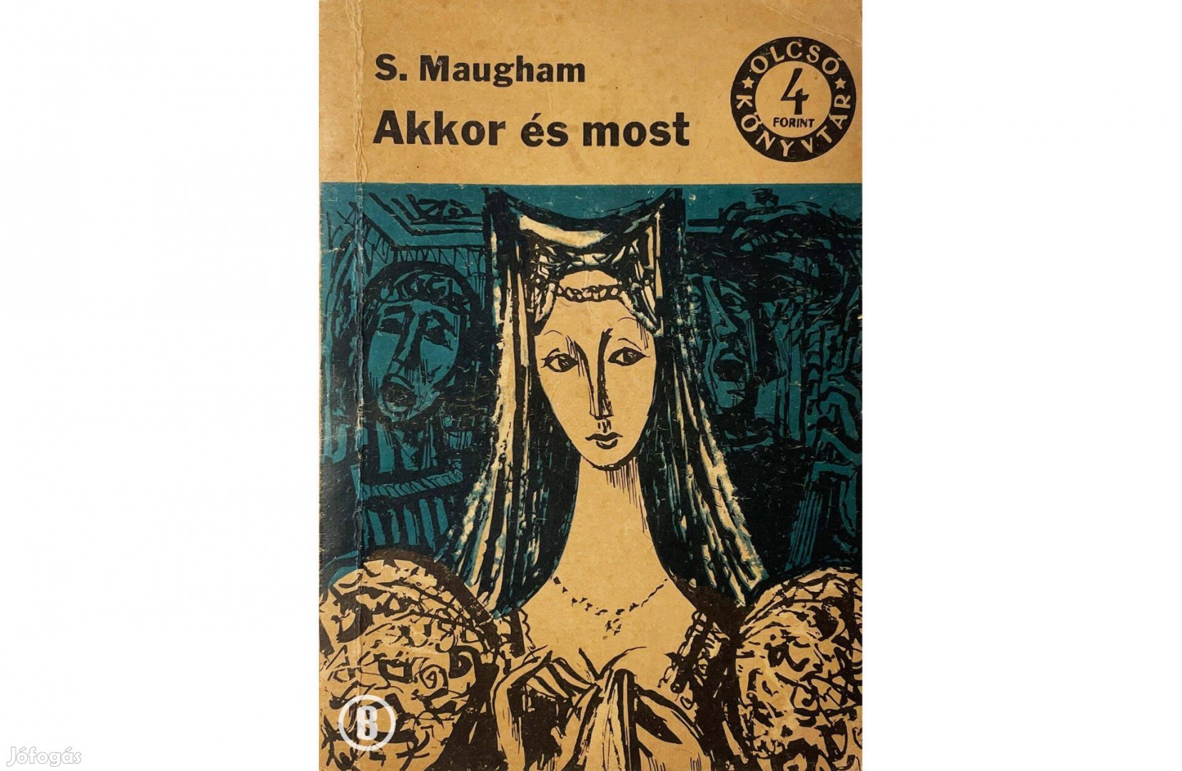 W. S. Maugham: Akkor és most