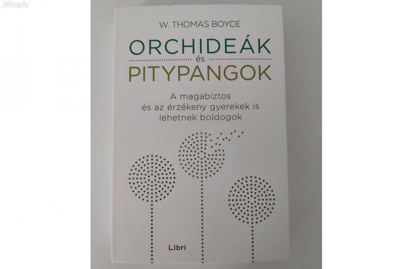 W. Thomas Boyce: Orchideák és pitypangok