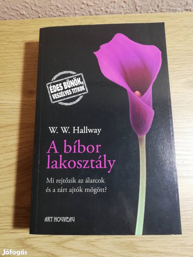 W. W. Hallway : A bíbor lakosztály 