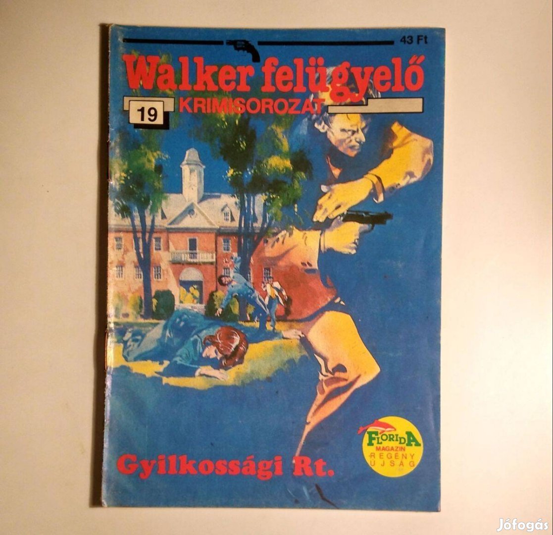 Walker Felügyelő 19. Gyilkossági Rt. (1991) 6kép+tartalom