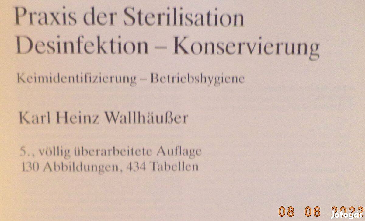 Wallhäußer: Praxis der Sterilisation Desinfektion - Konservierung