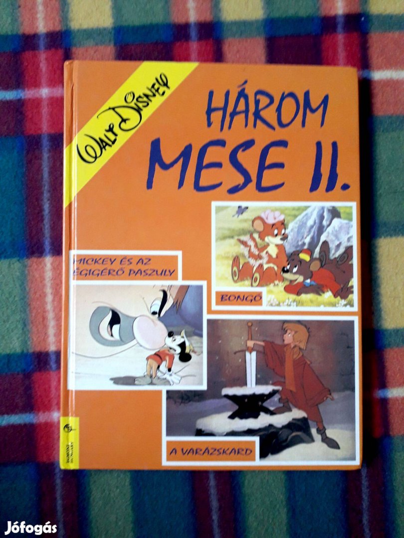 Walt Disney Három mese 2. A varázskard / Mickey és az égigérő paszul