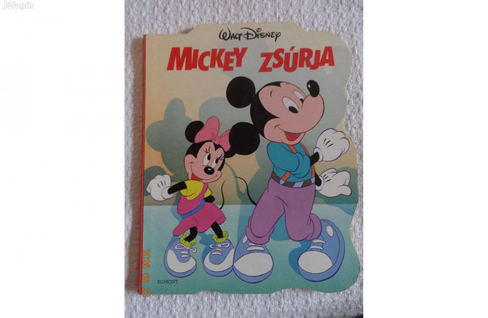 Walt Disney - Mickey Zsúrja - kemény lapos mesekönyv
