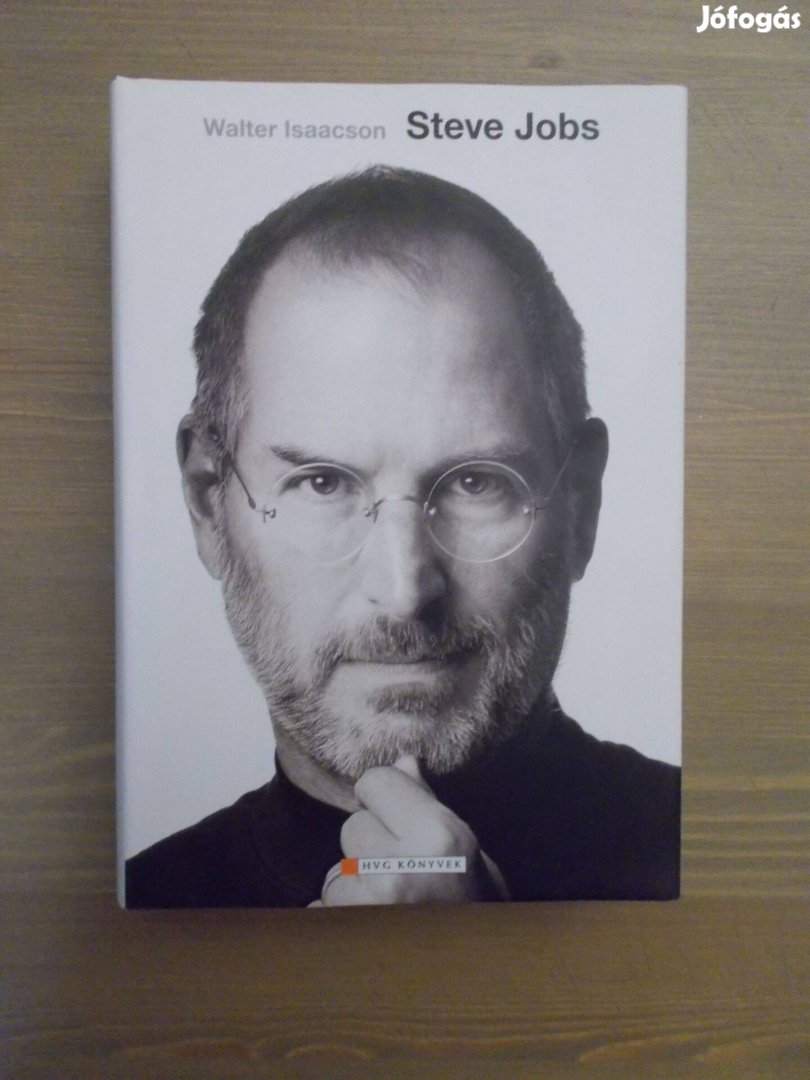 Walter Isaacson (HVG): Steve Jobs