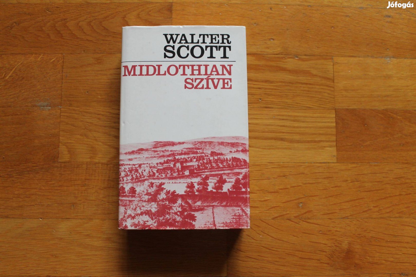 Walter Scott - Midlothian szíve