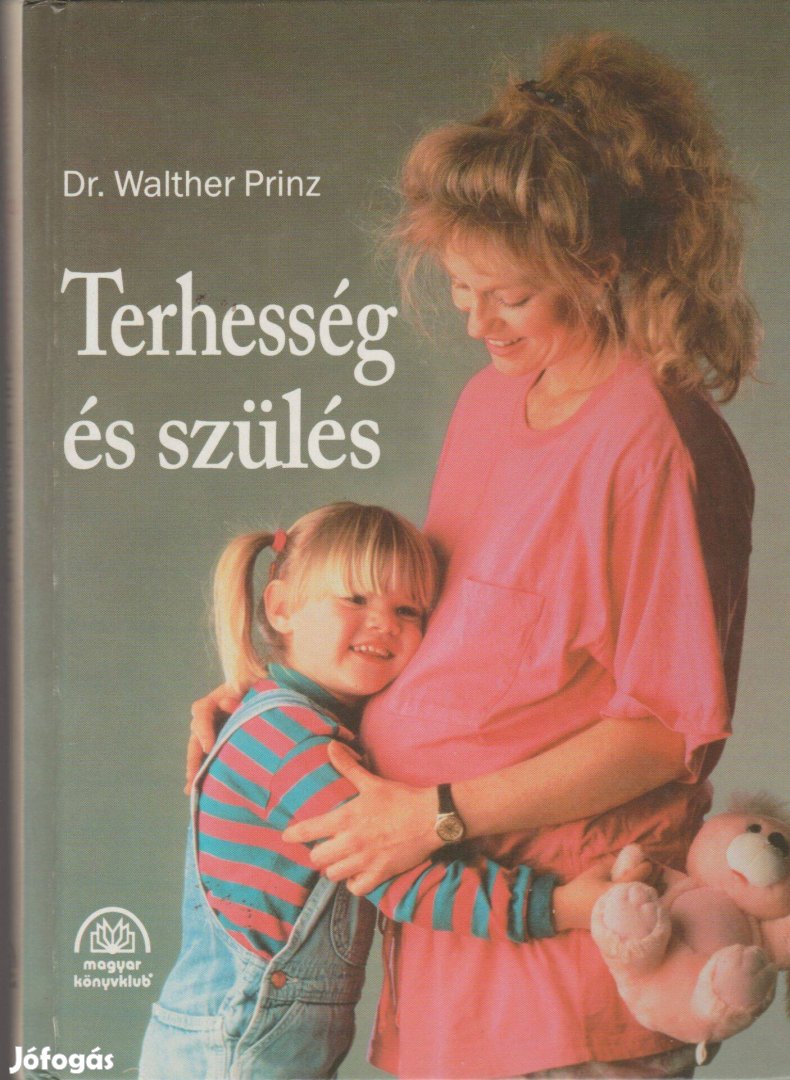 Walther Prinz: Terhesség és születés