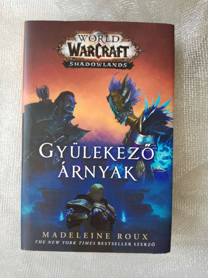 Warcraft Gyülekező árnyak könyv + ajándék meglepetés