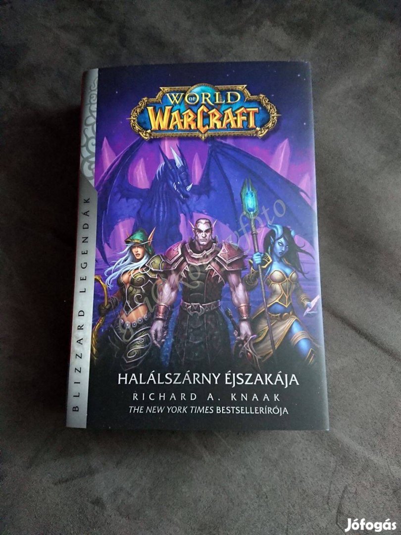 Warcraft Halálszárny éjszakája - Richard A. Knaak (új, kemény)