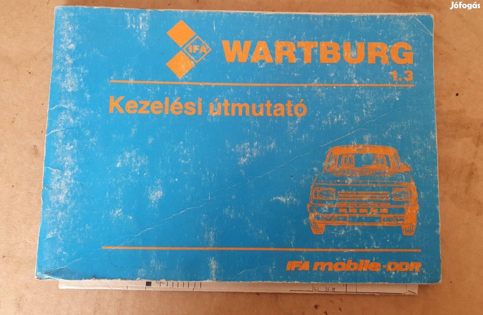 Wartburg 1.3 kezelési útmutató utasítás 1989