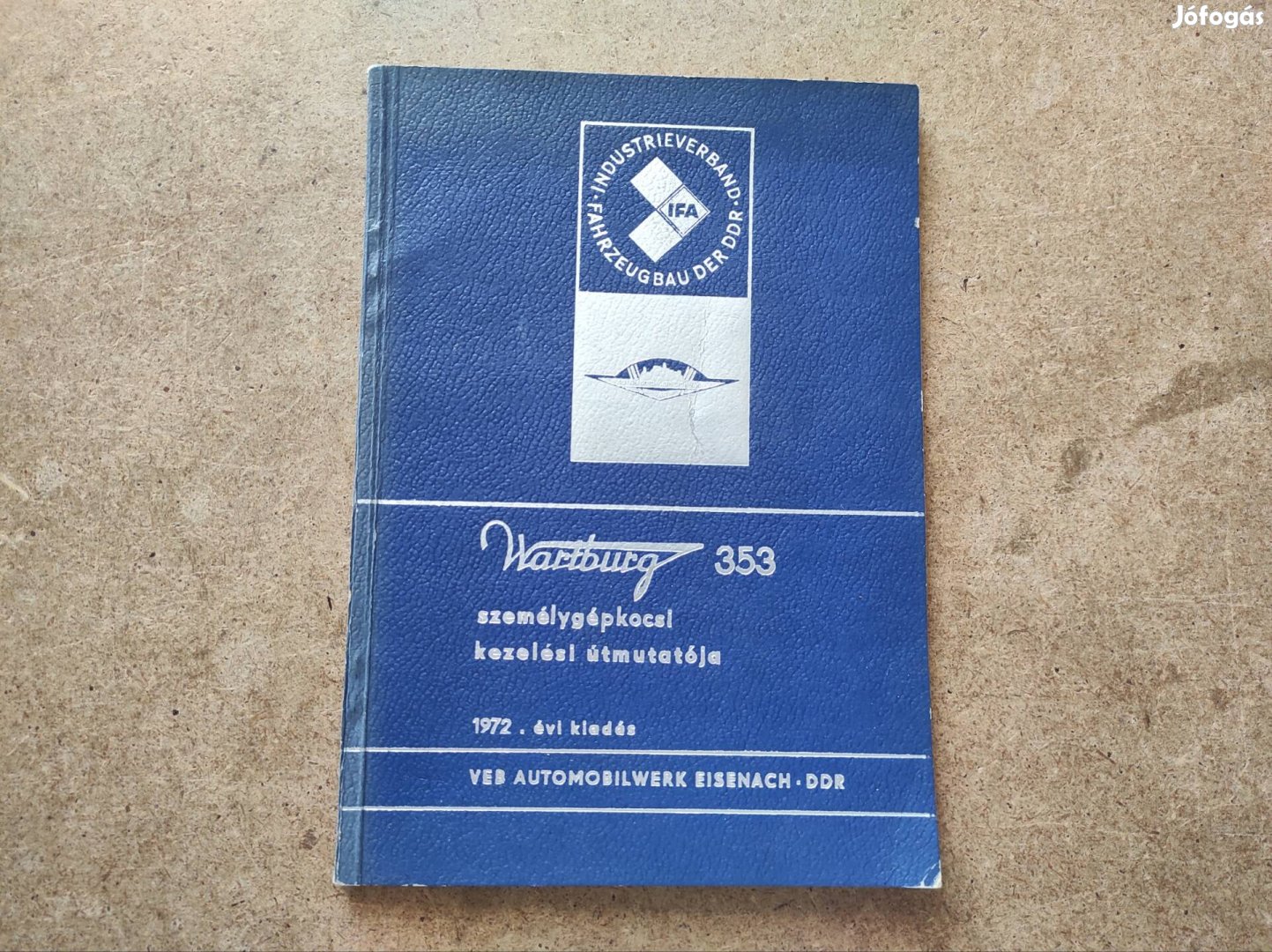 Wartburg 353 kezelési útmutató