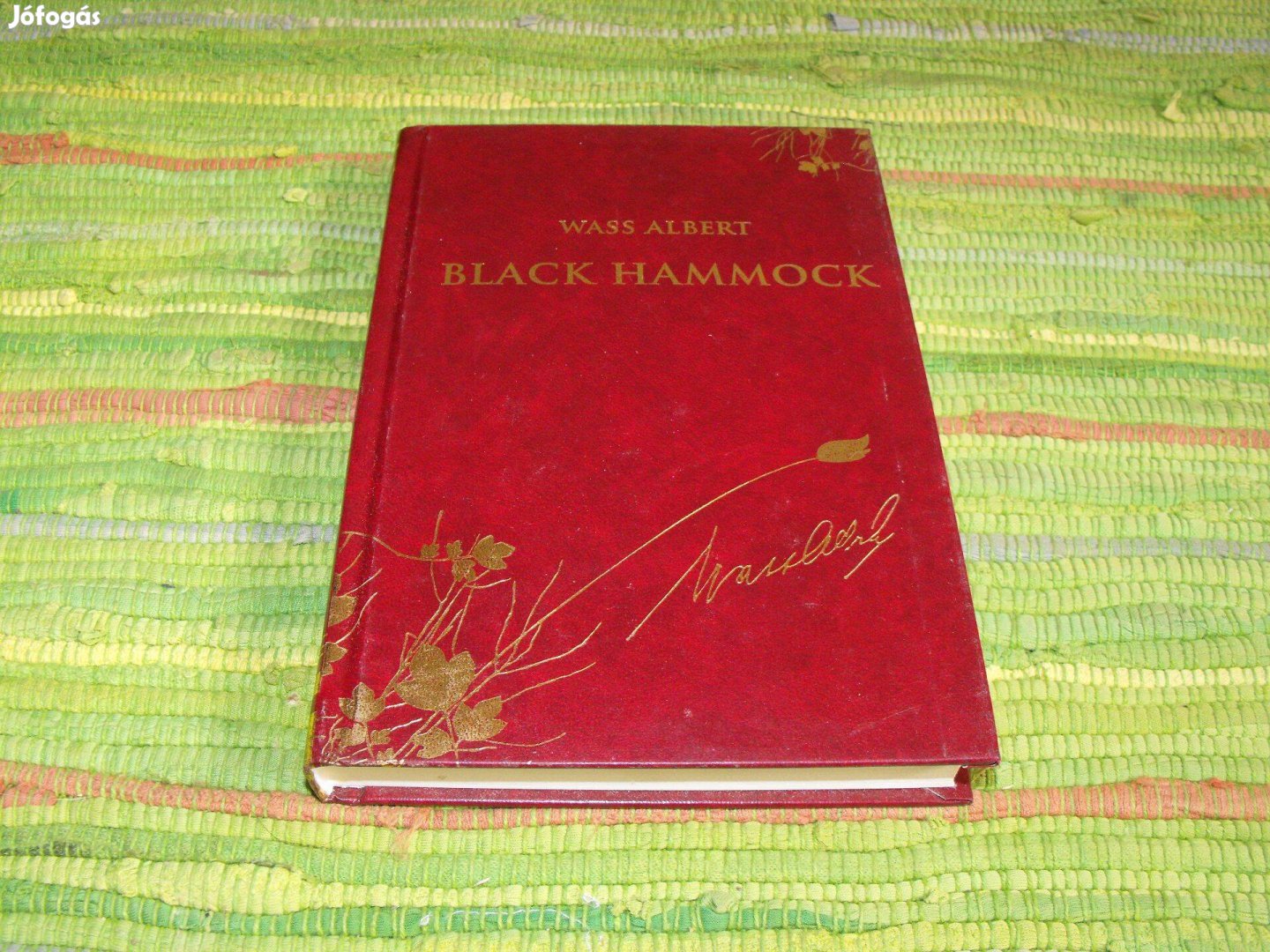 Wass Albert Black Hammock Díszkiadás 39