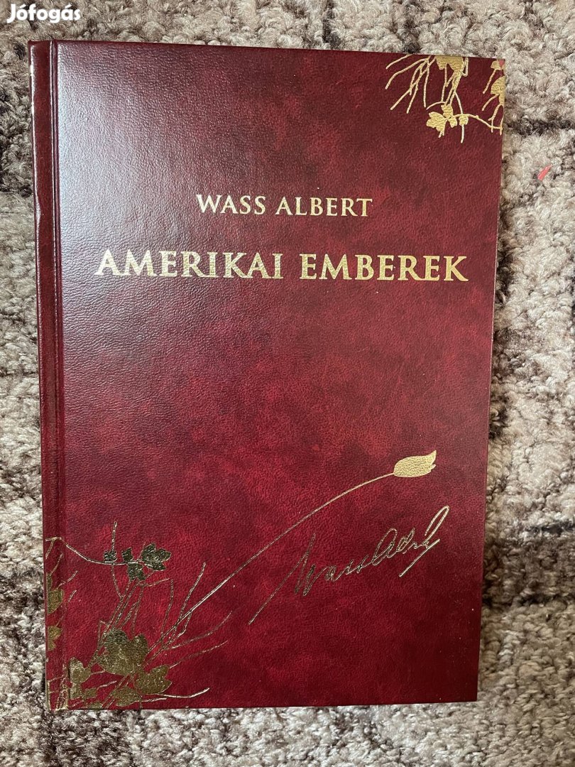 Wass Albert: Amerikai emberek