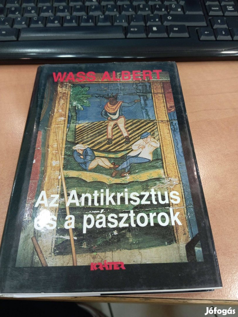 Wass Albert: Az antikrisztus és a pásztorok