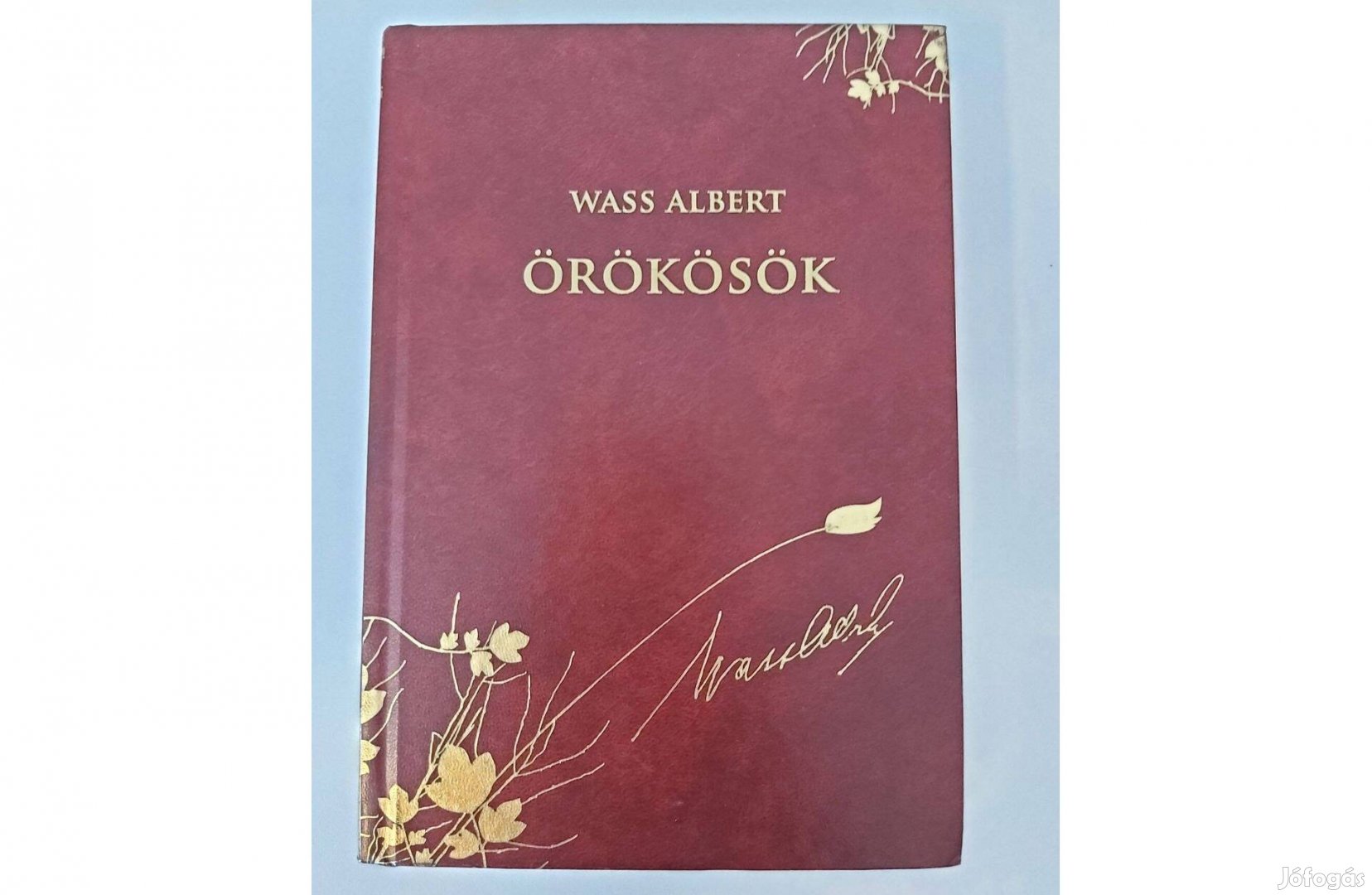 Wass Albert: Örökösök