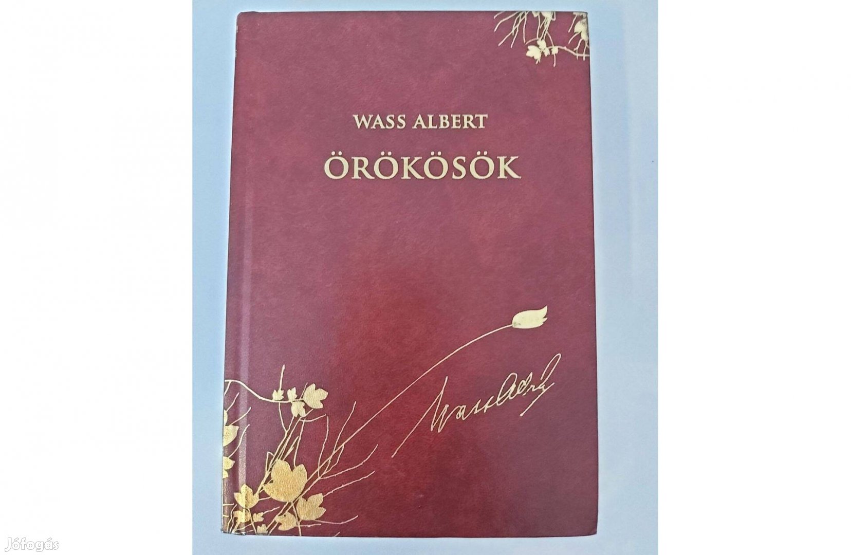 Wass Albert: Örökösök