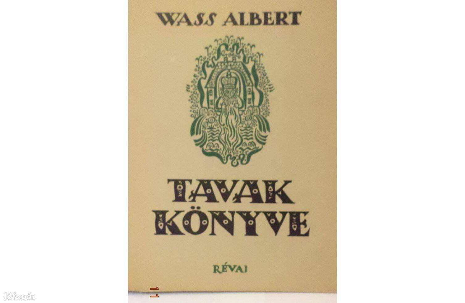 Wass Albert: Tavak könyve