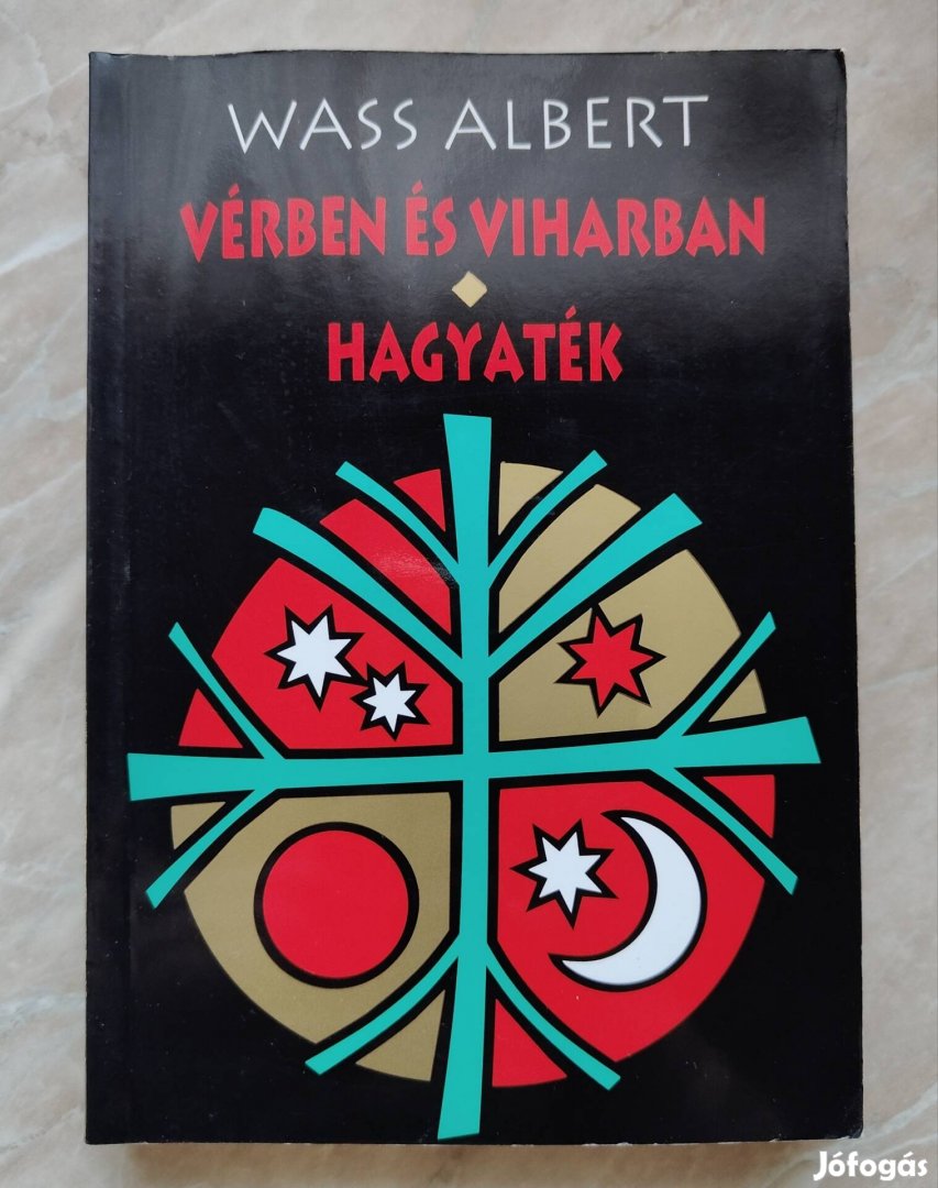 Wass Albert: Vérben és viharban, Hagyaték