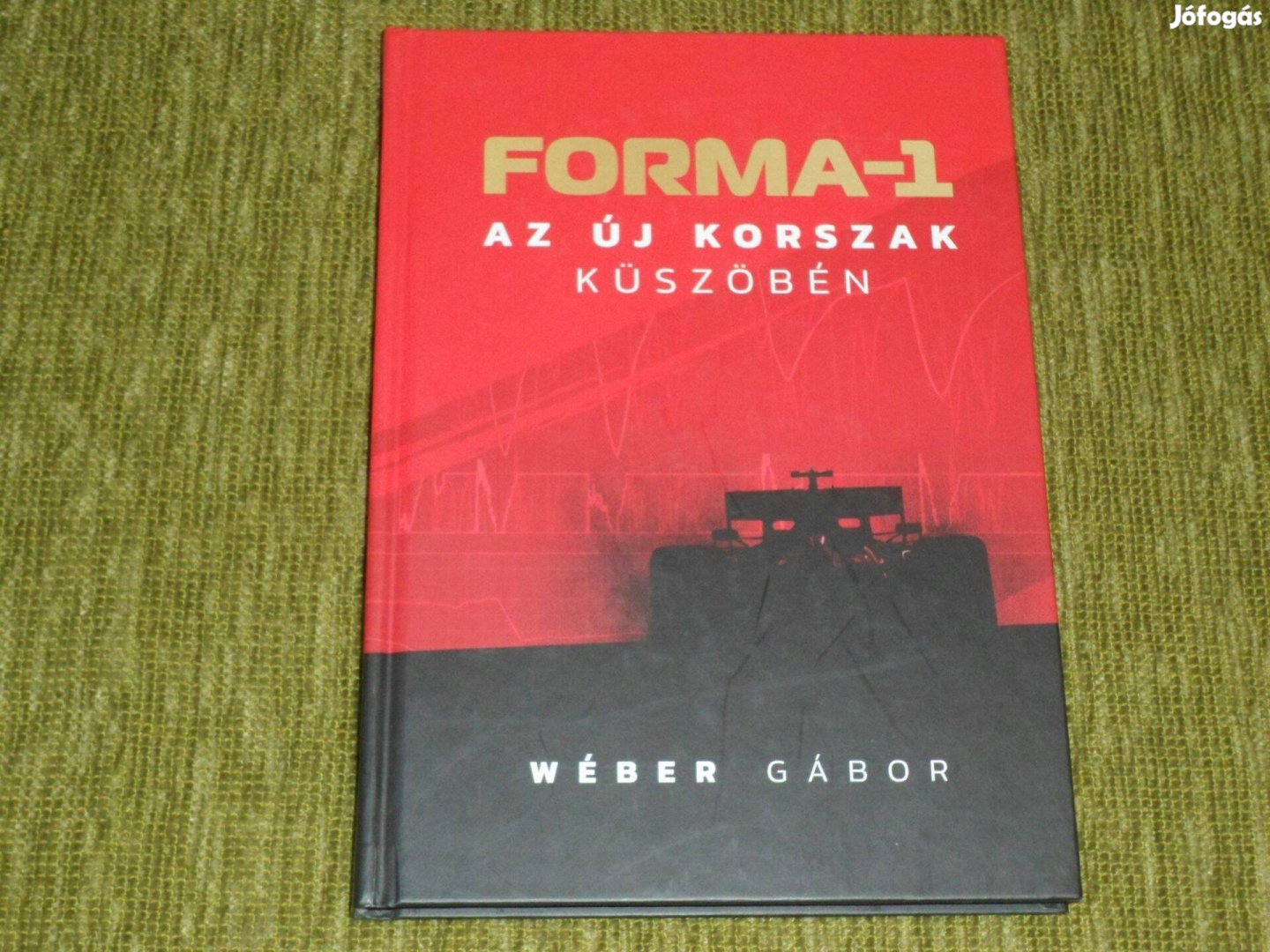 Wéber Gábor: Forma-1 az új korszak küszöbén