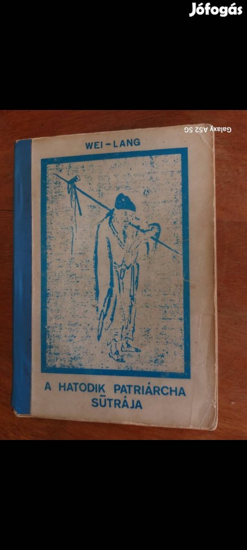 Wei Lang: A hatodik patriárcha sutrája