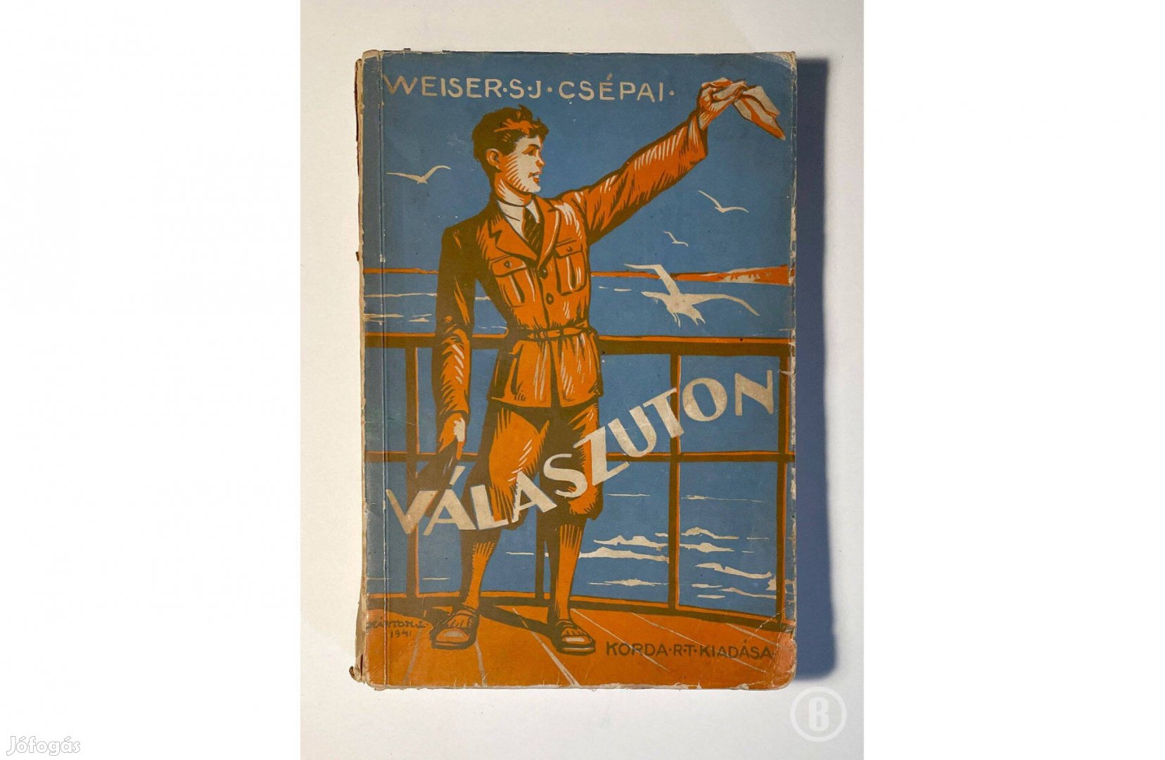 Weiser S. J. - Csépai Válaszúton - - - Csak személyesen!