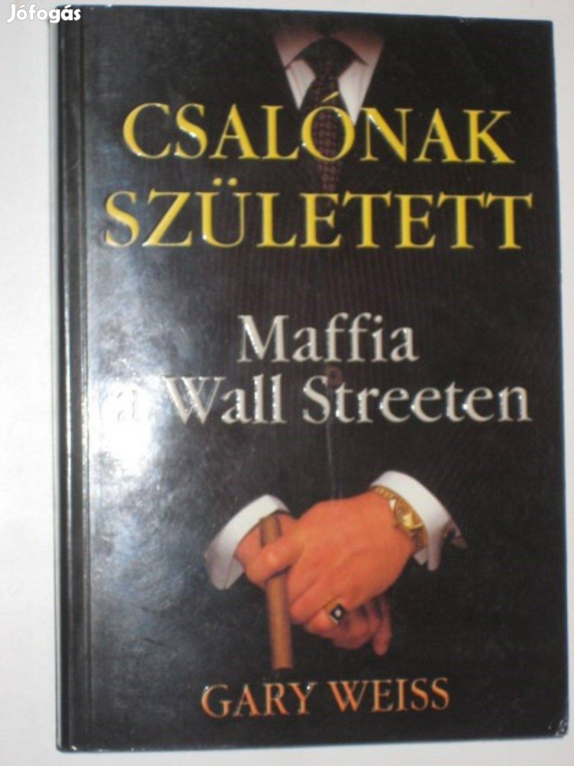 Weiss Csalónak született