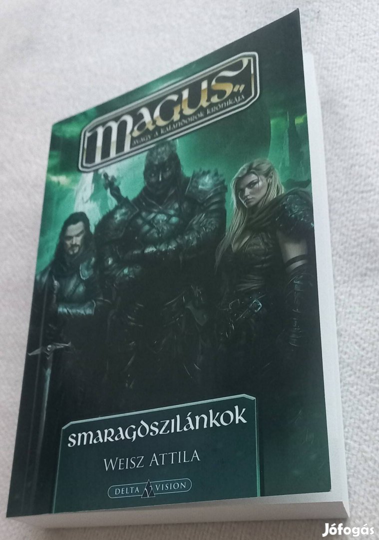 Weisz Attila: Smaragdszilánkok Magus könyv
