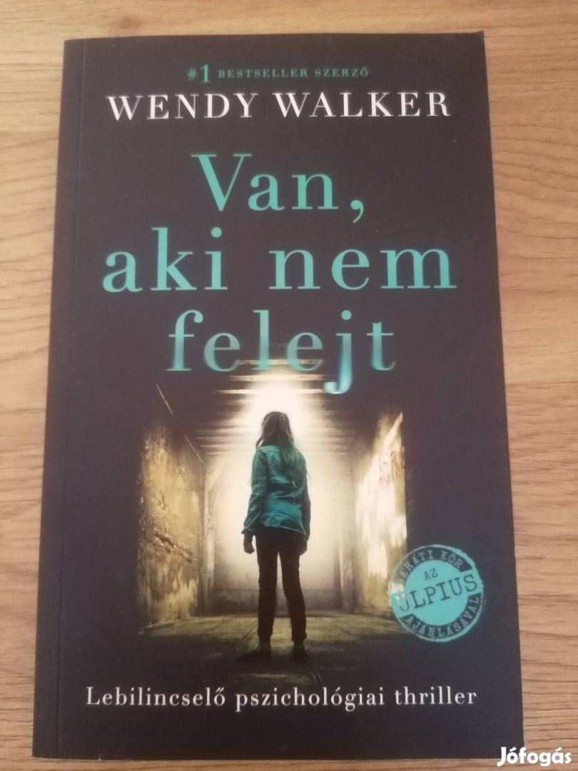 Wendy Walker : Van, aki nem felejt 