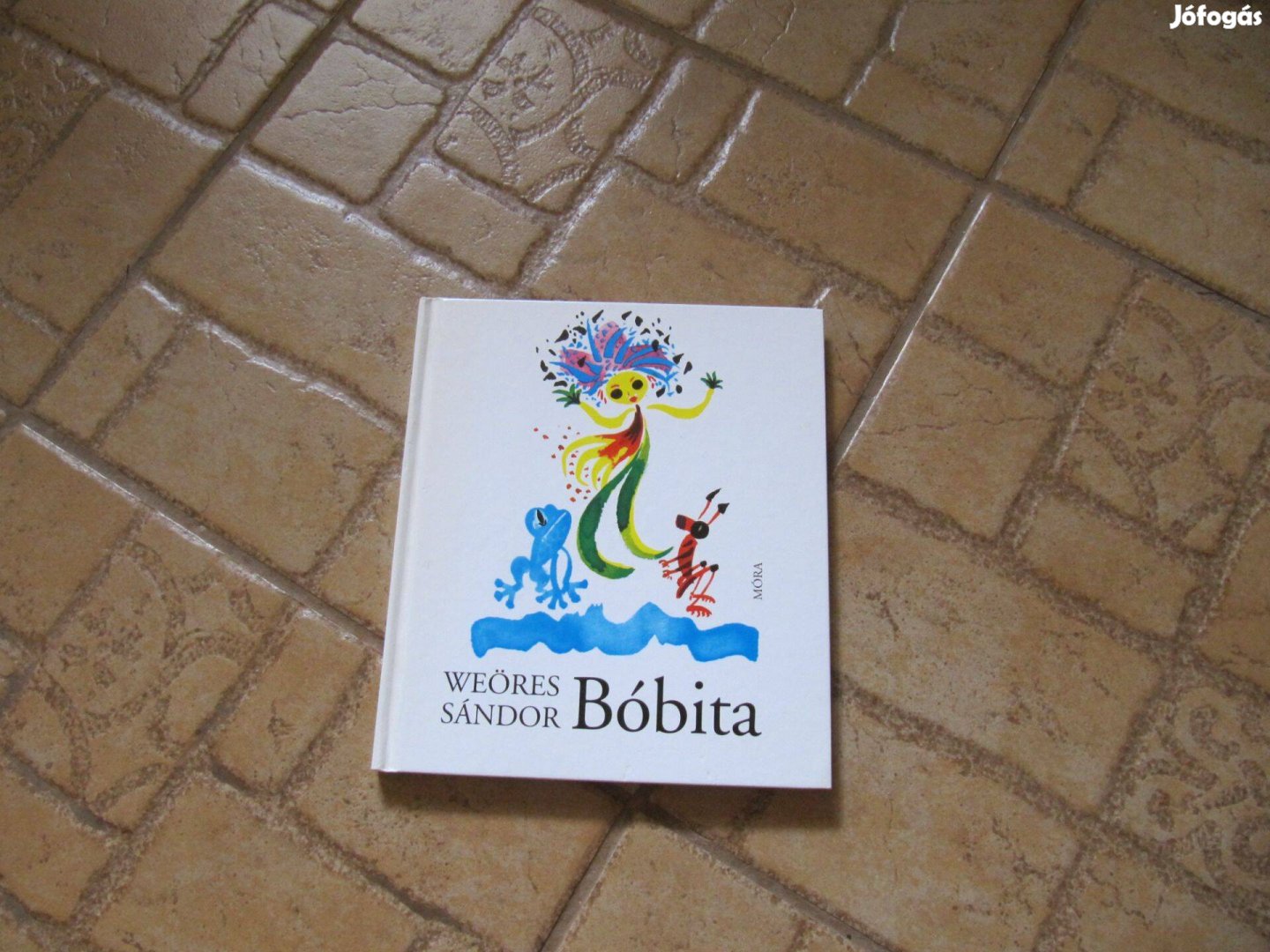 Weöres Sándor Bóbita - újszerű