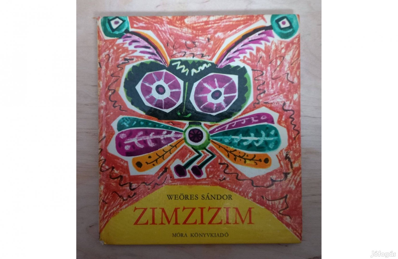 Weöres Sándor: Zimzizim 1969