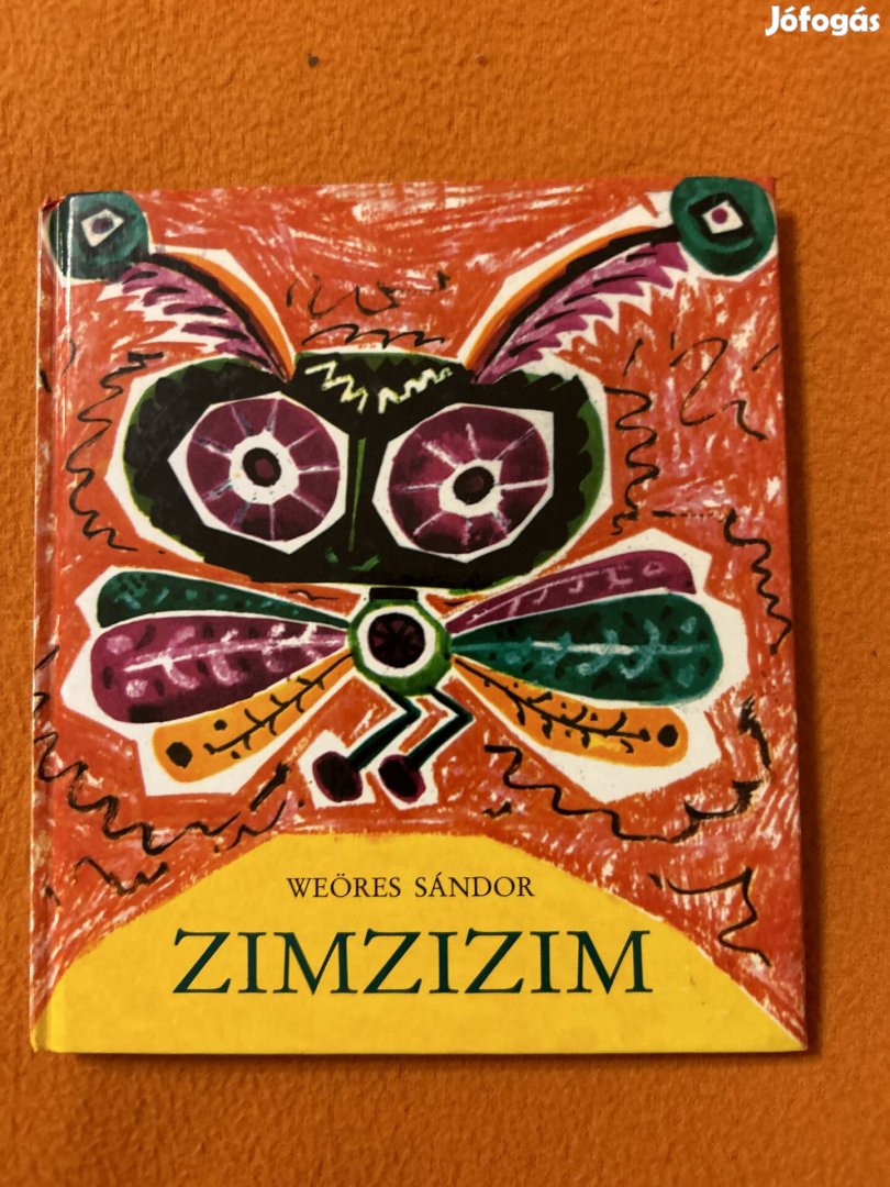 Weöres Sándor: Zimzizim