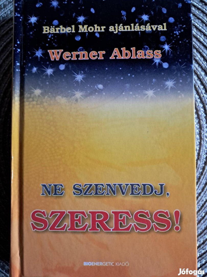 Werner Ablass NE Szenvedj Szeress 