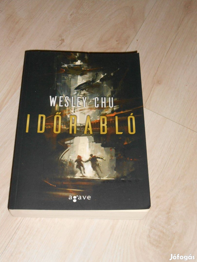 Wesley Chu Időrabló 8476