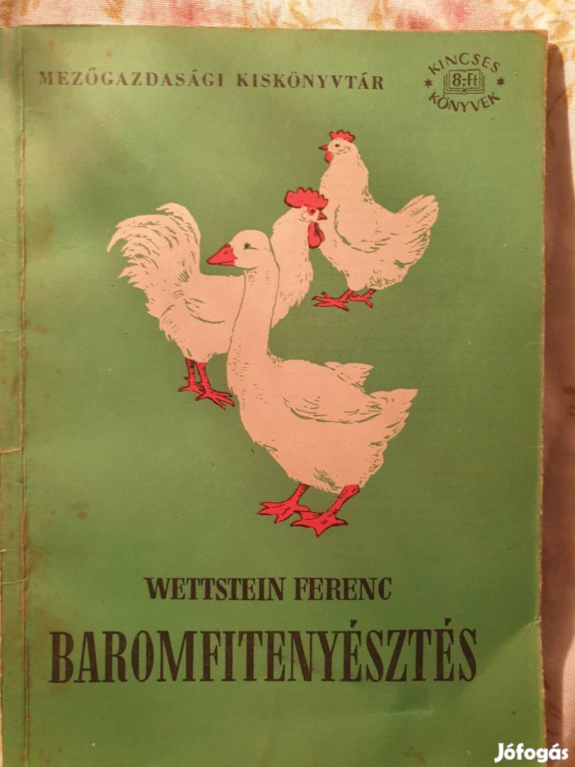 Wettstein Ferenc: Baromfitenyésztés