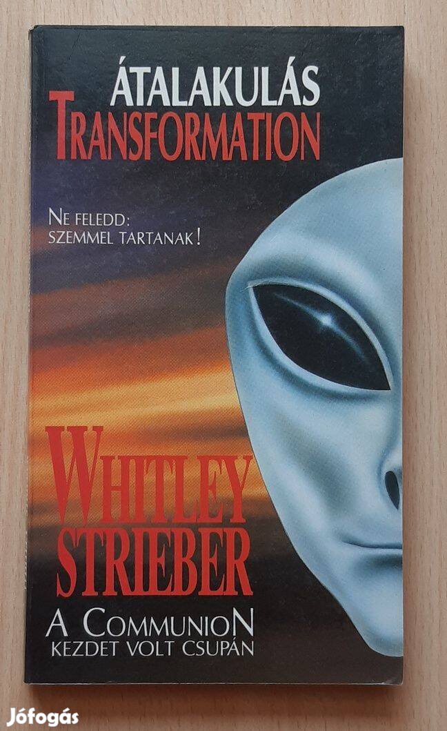 Whitley Strieber Átalakulás - Transformation