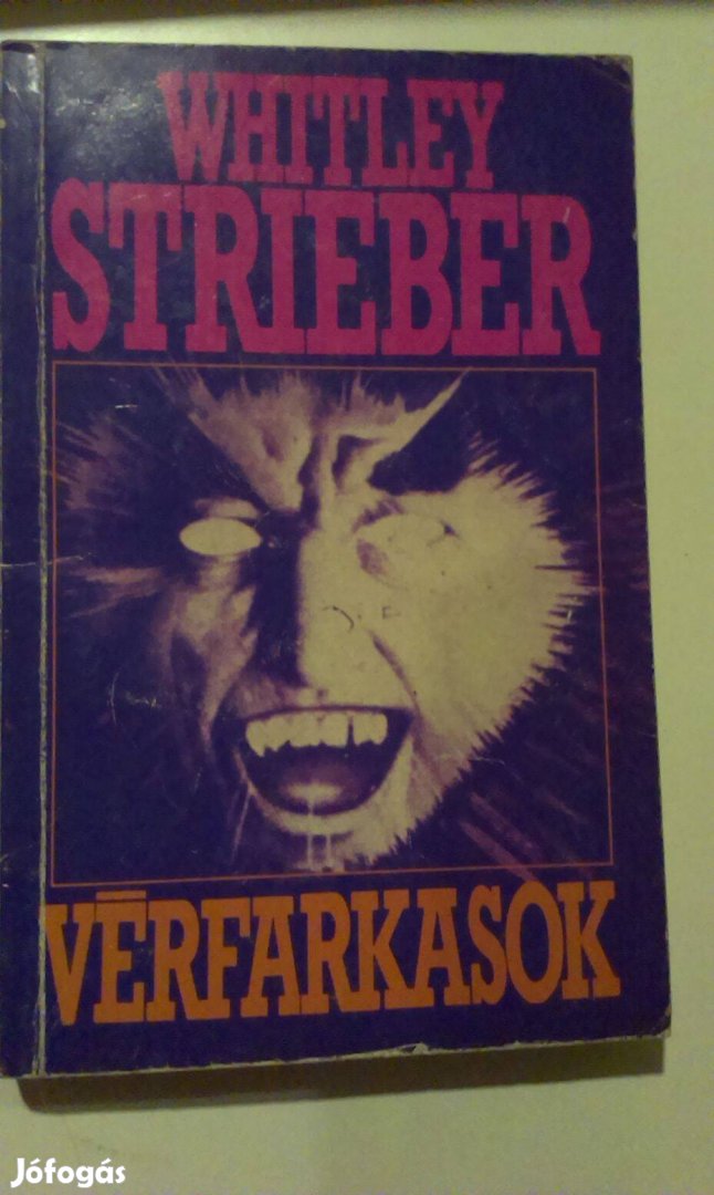 Whitley Strieber - Vérfarkasok